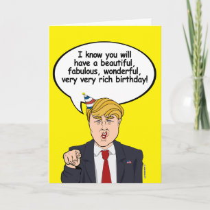 Trump Birthday Card - Ha en mycket rik på födelsed Kort