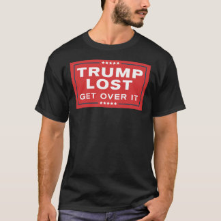 Trump Borttappad - få över den - Kampanj Sign Paro T Shirt