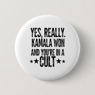 Trump Borttappad Kamala Won Du är i Cult Harris W Knapp