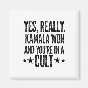 Trump Borttappad Kamala Won Du är i Cult Harris W  Magnet