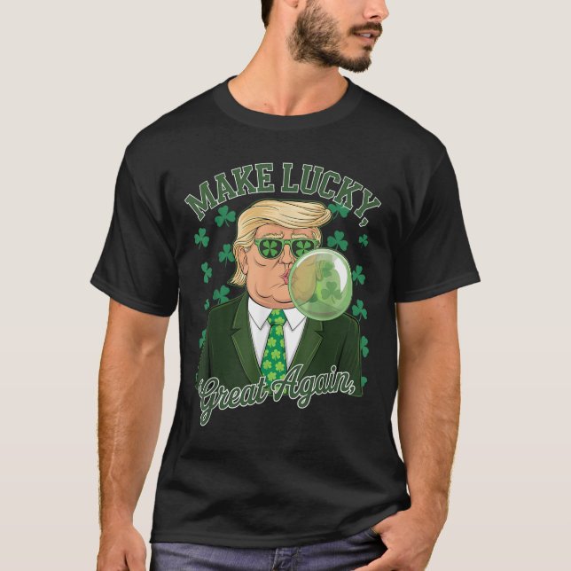 Trump-bubbelgummi gör Lucky Underbar T Shirt (Framsida)