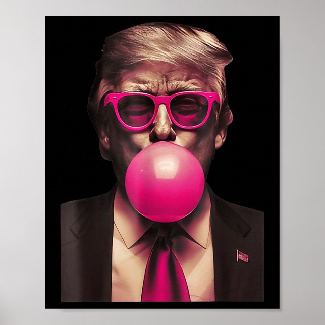 Trump Bubble Gum Funny  Poster (Framsidan)