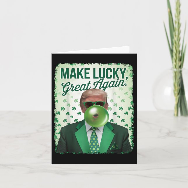Trump Bubble Gum gör Lucky Underbar igen Kort (Framsida)