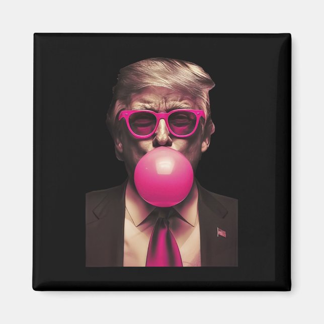 Trump Bubble Gum Magnet (Framsidan)