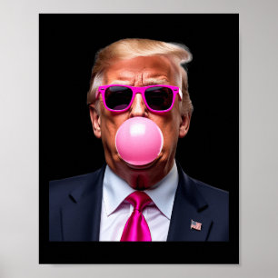 Trump Bubble Gum Rosa Poster