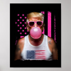 Trump Bubble Gum Rosa Solglasögon USA Flagga Rolig Poster