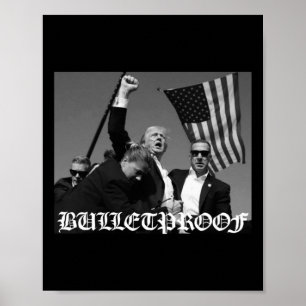 Trump BulletSäker gammalt engelskt teckensnitt Poster