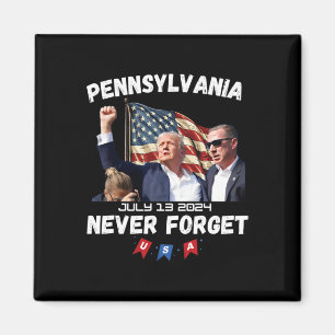Trump Butler Pennsylvania Glöm aldrig bort Magnet