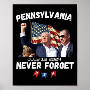 Trump Butler Pennsylvania Glöm aldrig bort Poster