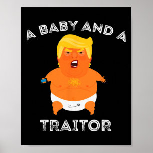 Trump Byby och Traitor Funny Trump President Poster