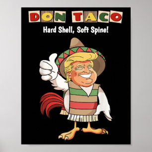 Trump Chickar Alltid Ut Meme Lets Go Taco, Don T Poster
