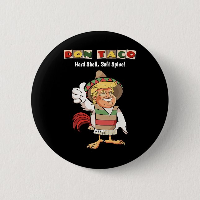 Trump Chickar Alltid Ut Meme Let's Go Taco  Knapp (Framsida)