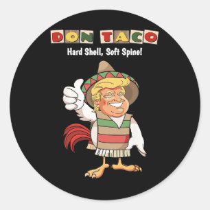 Trump Chickar Alltid Ut Meme Let's Go Taco Runt Klistermärke