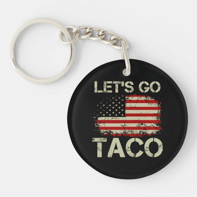Trump Chickar Alltid Ut Nu Kör Vi Taco (Framsidan)