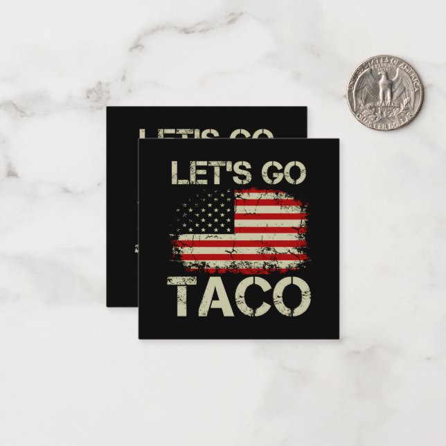 Trump Chickar Alltid Ut Nu Kör Vi Taco Anteckningskort (Fram/Back In Situ)