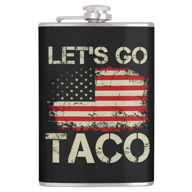 Trump Chickar Alltid Ut Nu Kör Vi Taco Fickplunta (Framsidan)