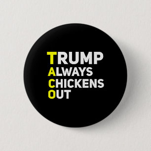 Trump Chickar Alltid Ut Roligt Trump Tariff Skämt Knapp