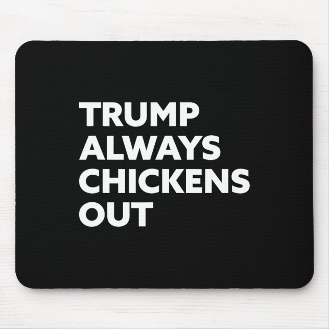 Trump Chickar Alltid Ut - Taco 1  Musmatta (Framsidan)