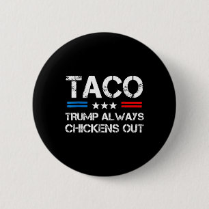 Trump Chickar Alltid Ut Taco Handel Rolig Meme 1 Knapp