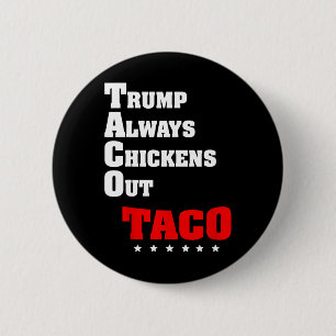 Trump Chickar Alltid Ut Taco Handel Rolig Meme 3 Knapp