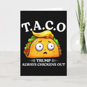 Trump Chickar Alltid Ut Taco Rolig Taco Trump Sh Kort