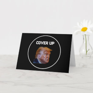 Trump Cover Up-gratulationskort Kort