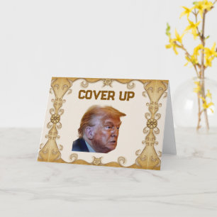 Trump Cover Up-gratulationskort Kort