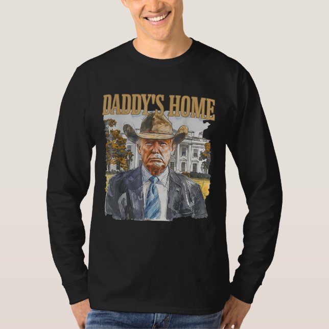 Trump Cowboy Western Pappor Home White House T Shirt (Framsida)