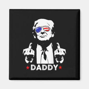 Trump Daddy 2025 President Anhängare Män Och Kvinn Magnet