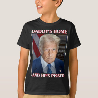 Trump Daddy är hemma och han är förbannad 2025 inv T Shirt