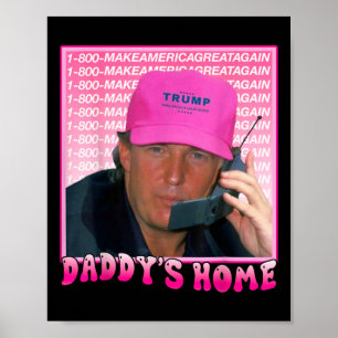 Trump Daddys hempresident Donald Trump Inaugurat Poster