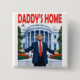 Trump Daddys Home Knapp