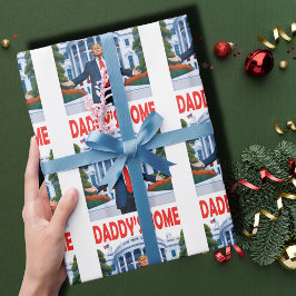 Trump Daddys Home Presentpapper