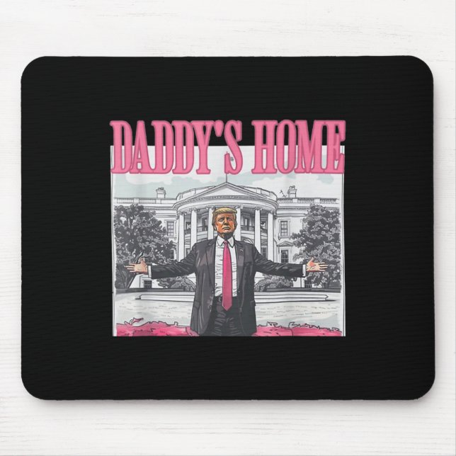 Trump Daddys Home White House 2024 Musmatta (Framsidan)