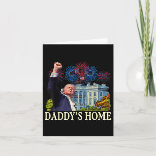 Trump Daddys Home White House 2024 Välkommen tillb Kort