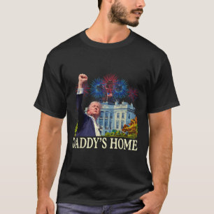 Trump Daddys Home White House 2024 Välkommen tillb T Shirt