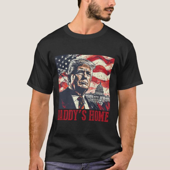 Trump Daddys Home White House 2025 T Shirt (Framsida)