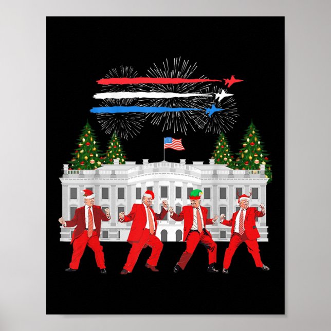 Trump Daddys Home White House Dance Gör Julafton G Poster (Framsidan)