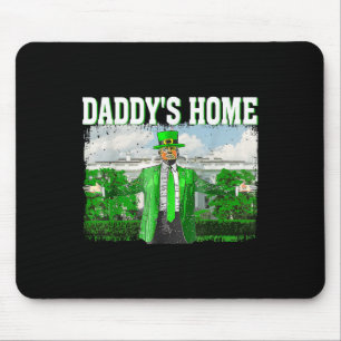 Trump Daddys Home White House Funny Trump St Musmatta