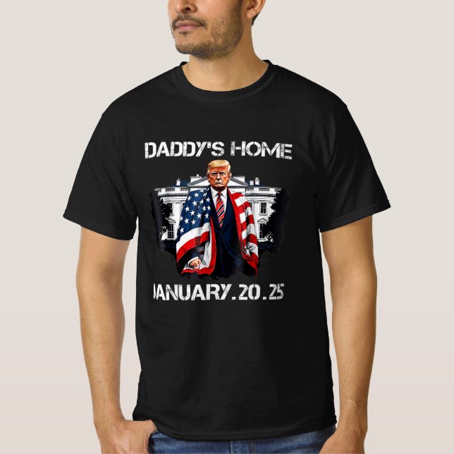 Trump Daddys Home White House T Shirt (Framsida)