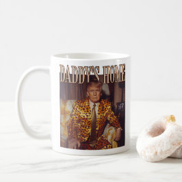Trump Daddys Home White House | Trump Gift Kaffemugg