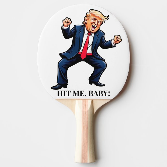 Trump Dance Slå mig, Baby! Pingisracket (Framsidan)