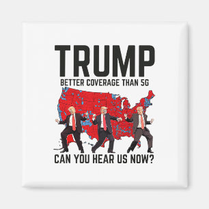 Trump Dance täcker mer än 5 g kan du höra U Magnet