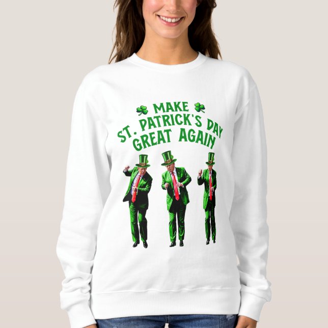Trump Dancing Gör St. Patricks dag Underbar igen T Shirt (Framsida)