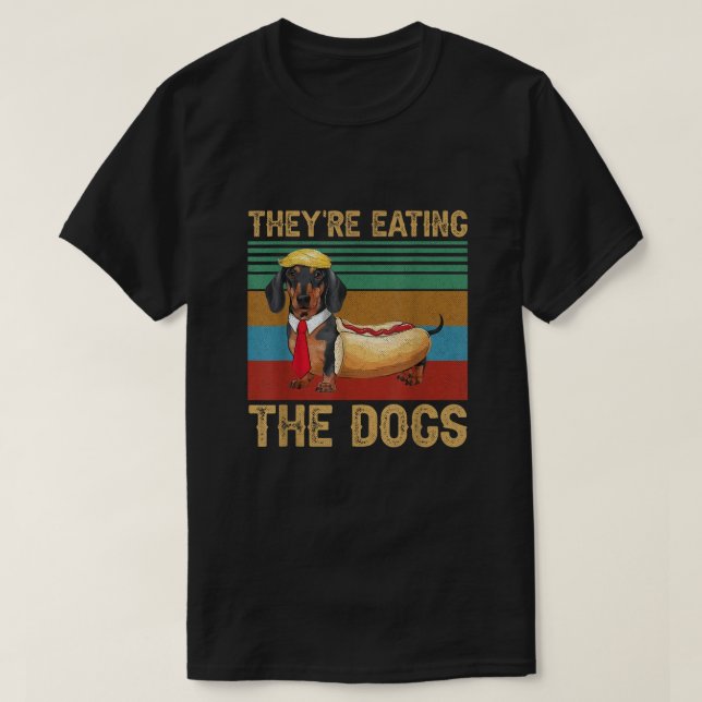 Trump De äter Hundar Dachshund Weiner T Shirt (Design framsida)