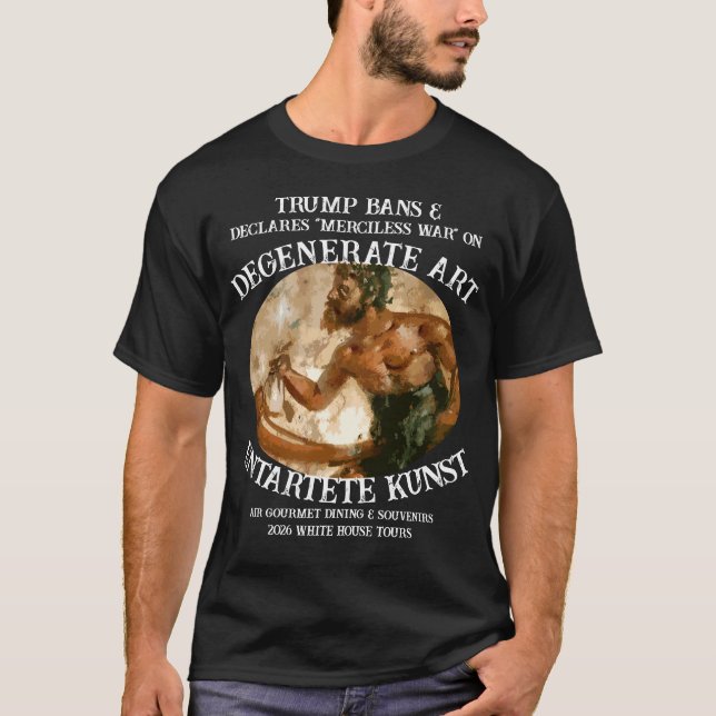 Trump Degenerate Art Ban White House Tour 2026 T Shirt (Framsida)