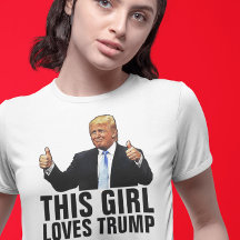 TRUMP DEN HÄR TJEJEN ÄLSKAR TRUMP T-SHIRTAR