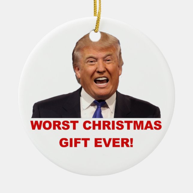 Trump, den värsta julklappen någonsin! Ornament (Framsidan)