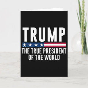 Trump den verklige presidenten i världen kort