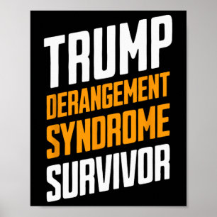 Trump Derangement Syndrome överlevande  Poster